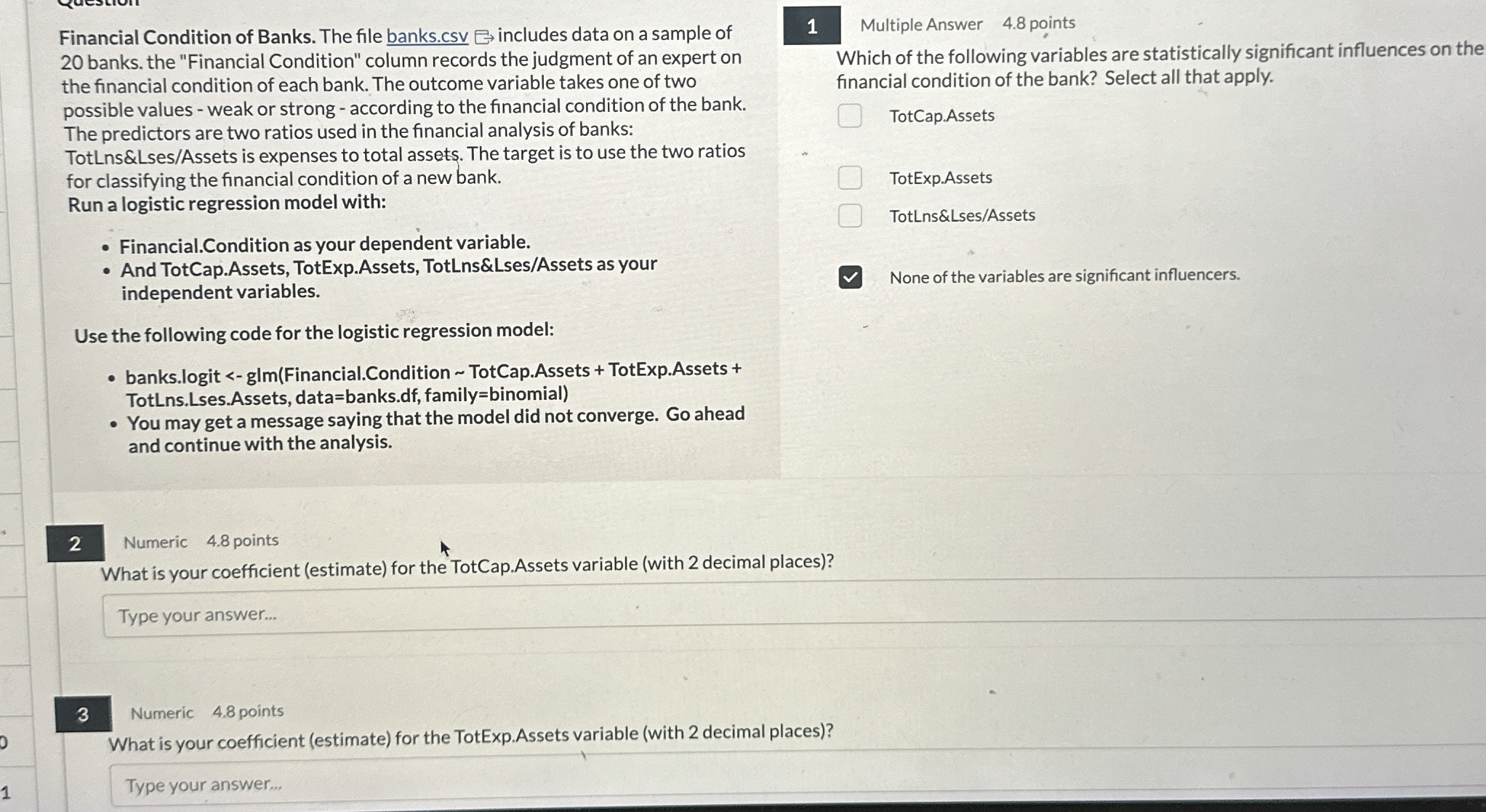 Financial Condition of Banks. The file banks.csv