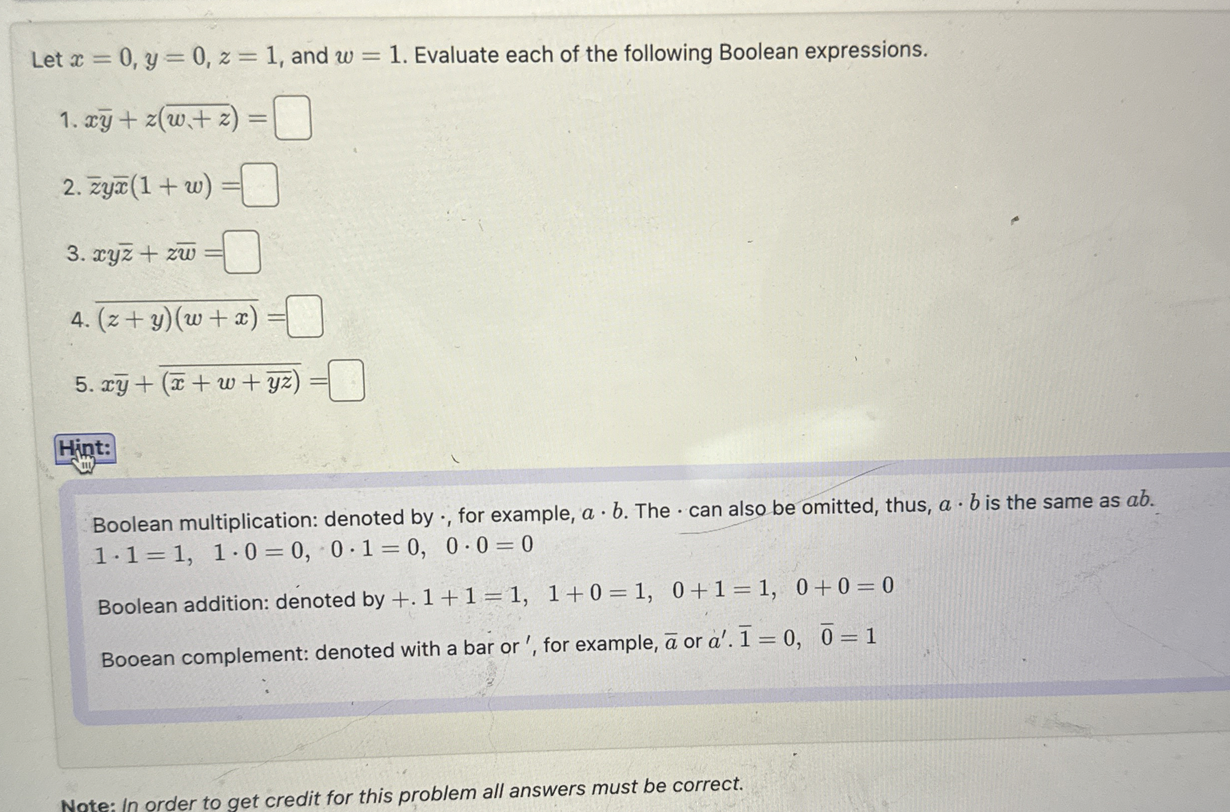 Let x = 0 , y = 0 , z = 1 , and w = 1 . Evaluate