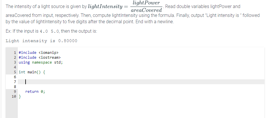 The intensity of a light source is given by