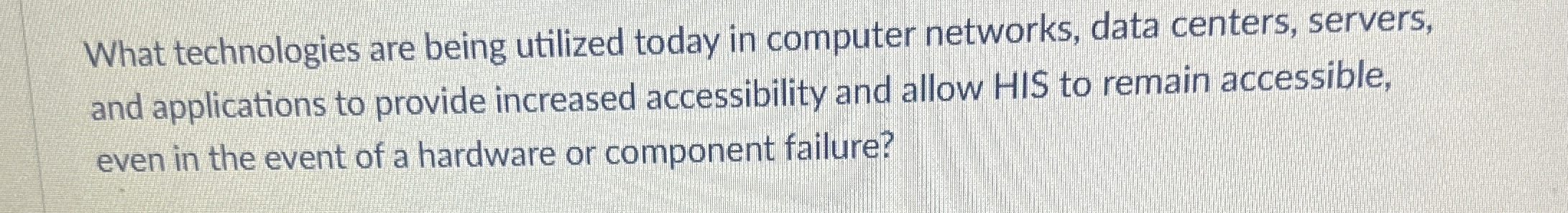 What technologies are being utilized today in