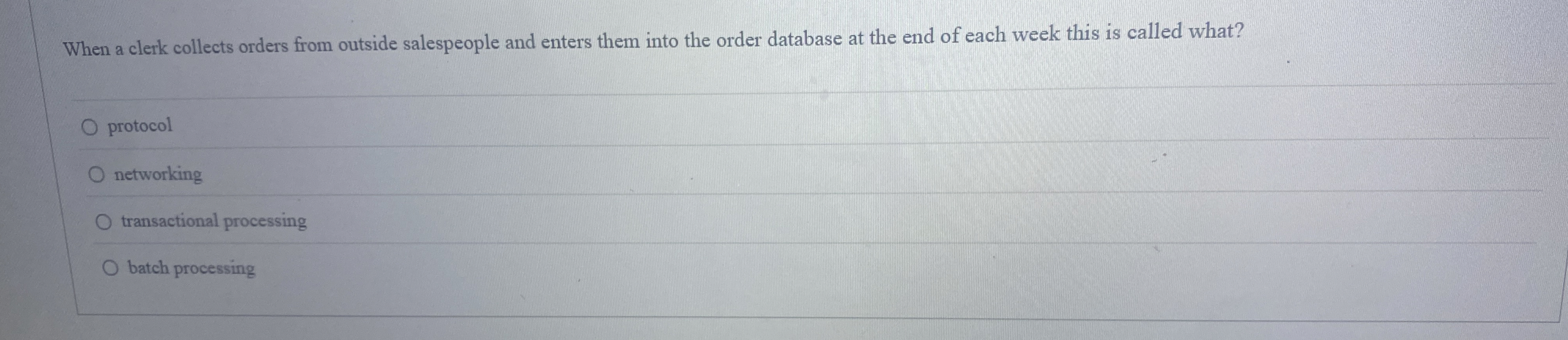When a clerk collects orders from outside