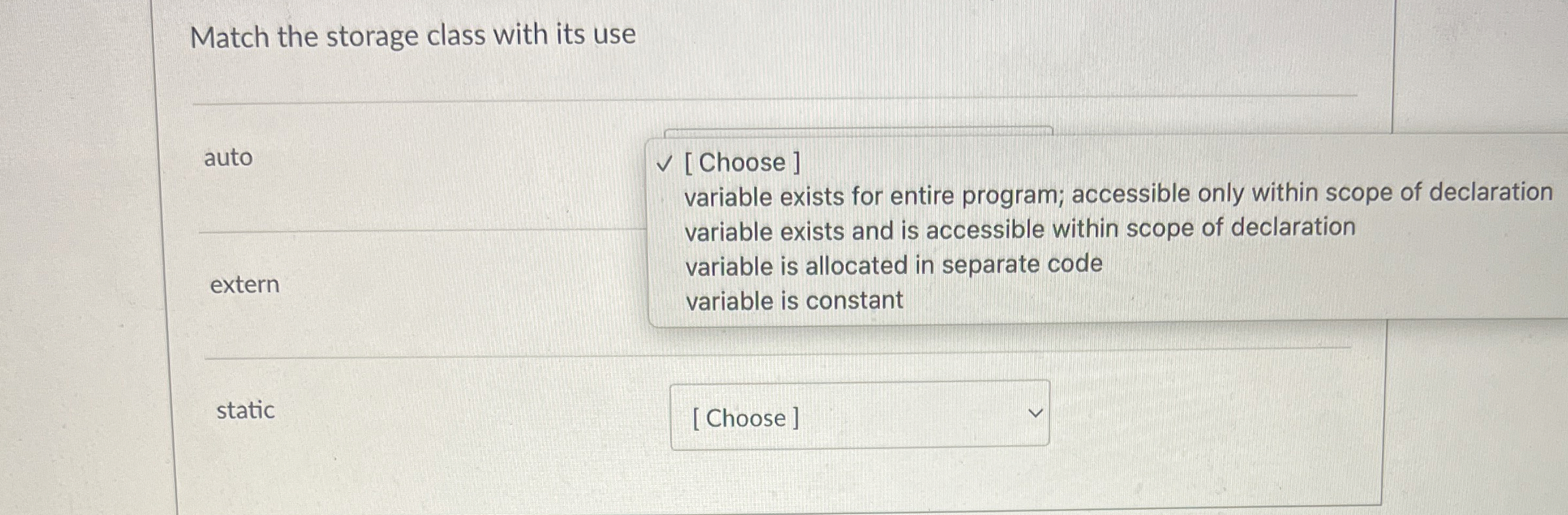 Match the storage class with its use auto extern