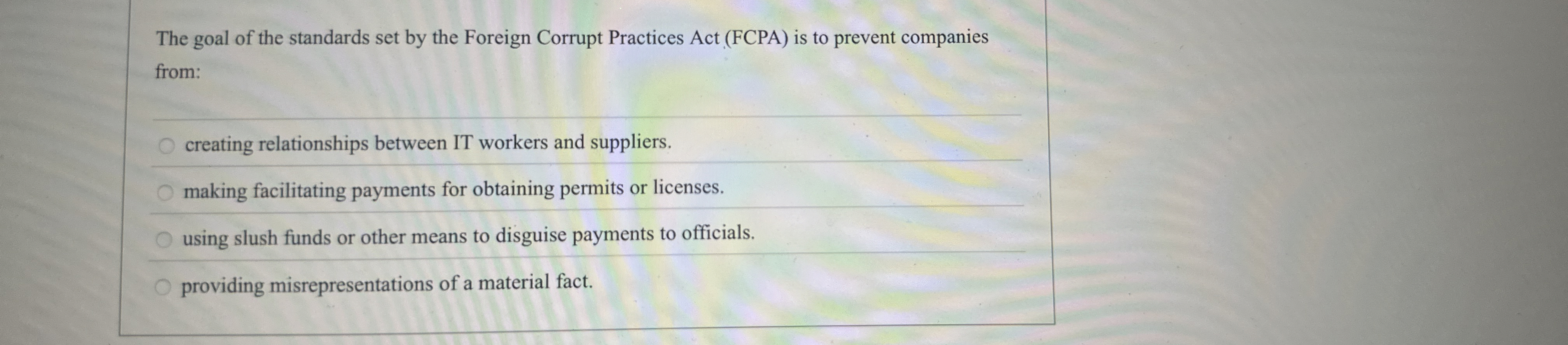 The goal of the standards set by the Foreign