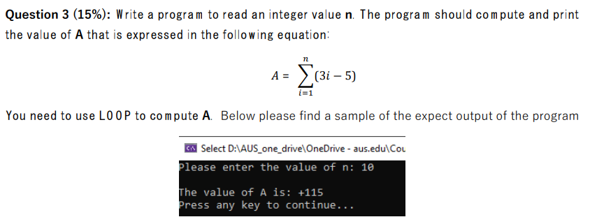 Question 3 ( 1 5 % ) : Write a program to read an