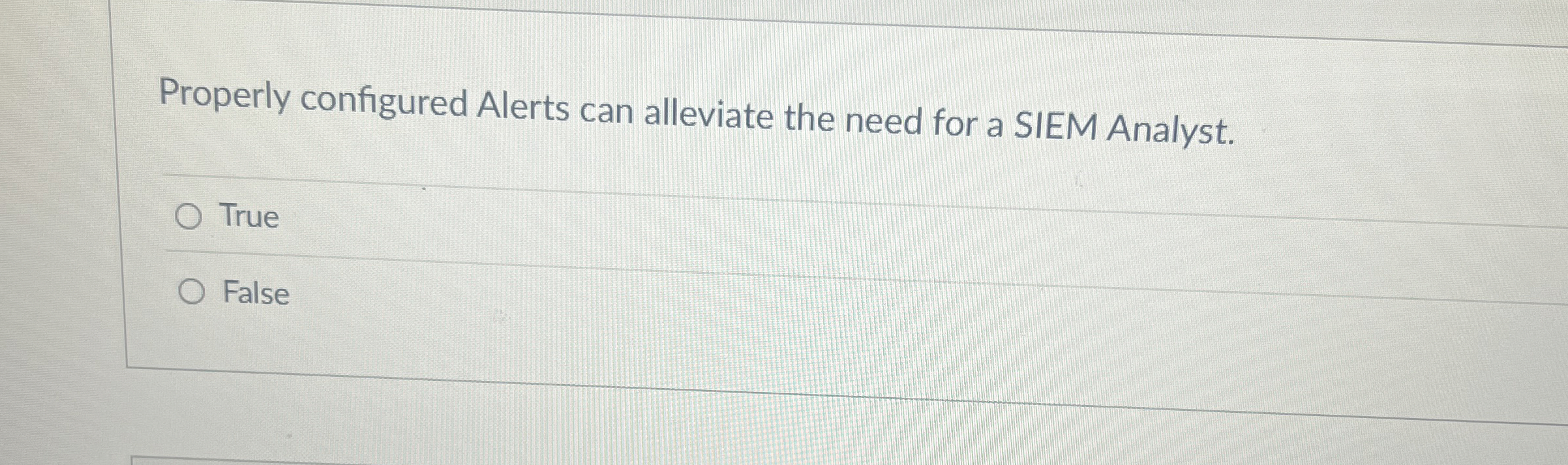 Properly configured Alerts can alleviate the need