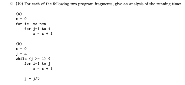 ( 1 0 ) For each o f the following two program
