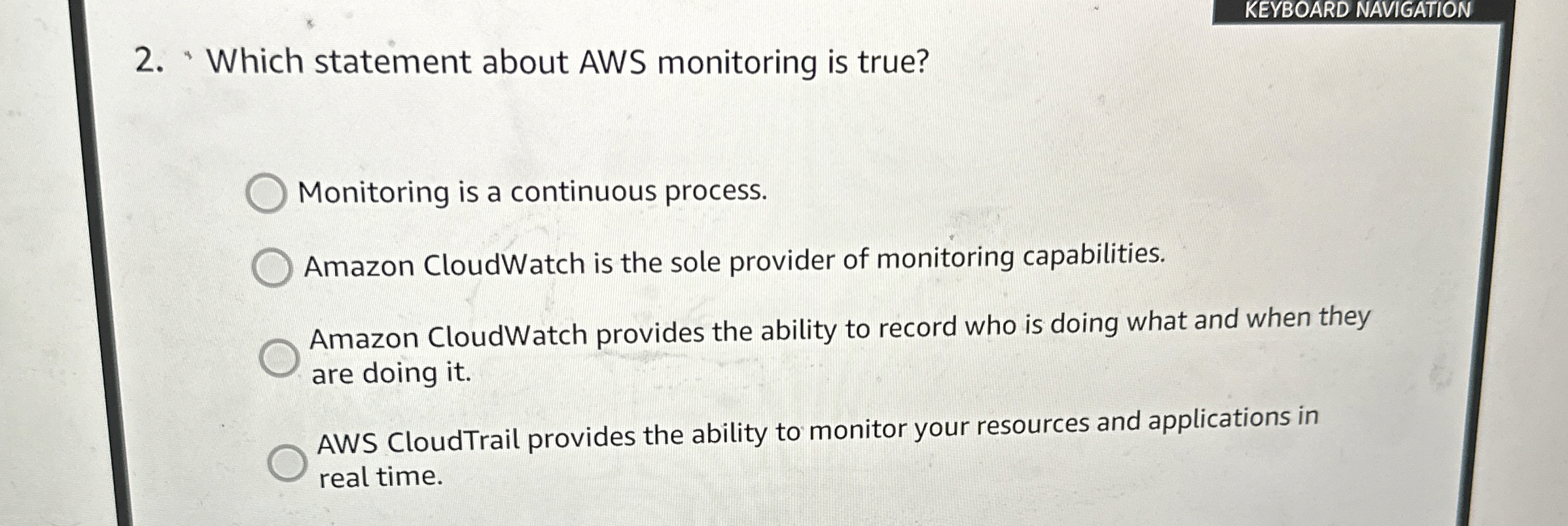 'Which statement about AWS monitoring is true?