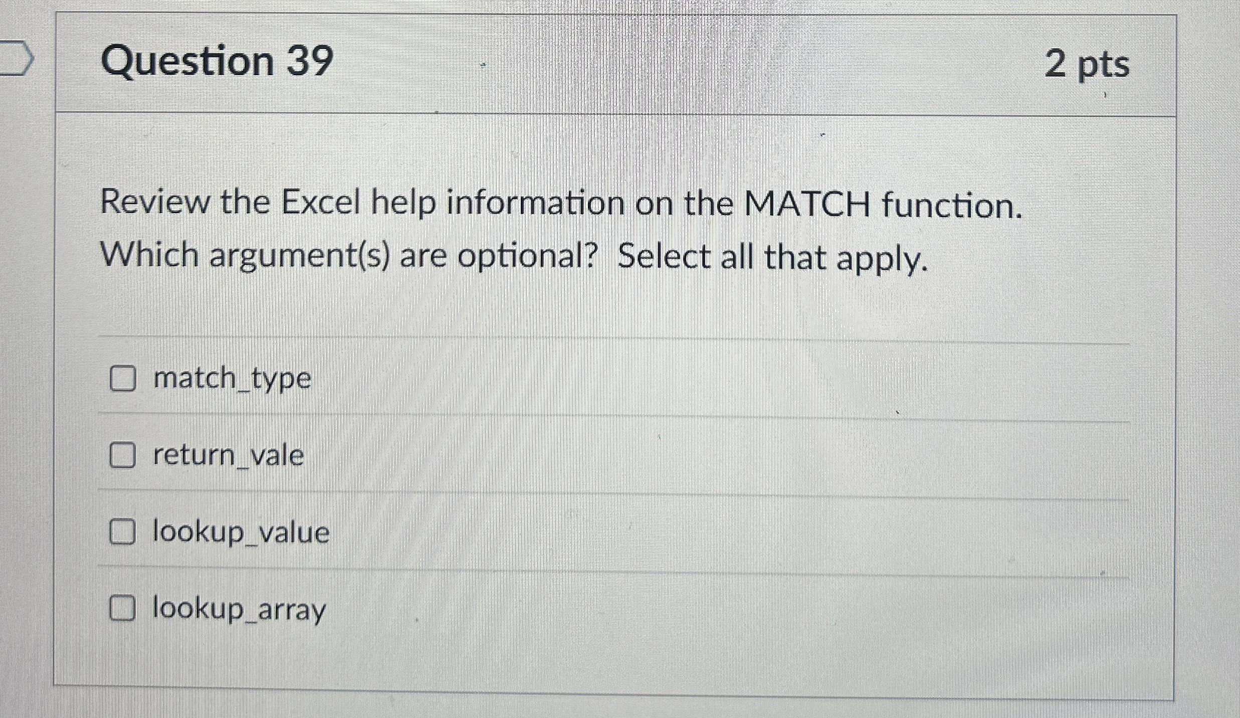 Question 3 9 Review the Excel help information on