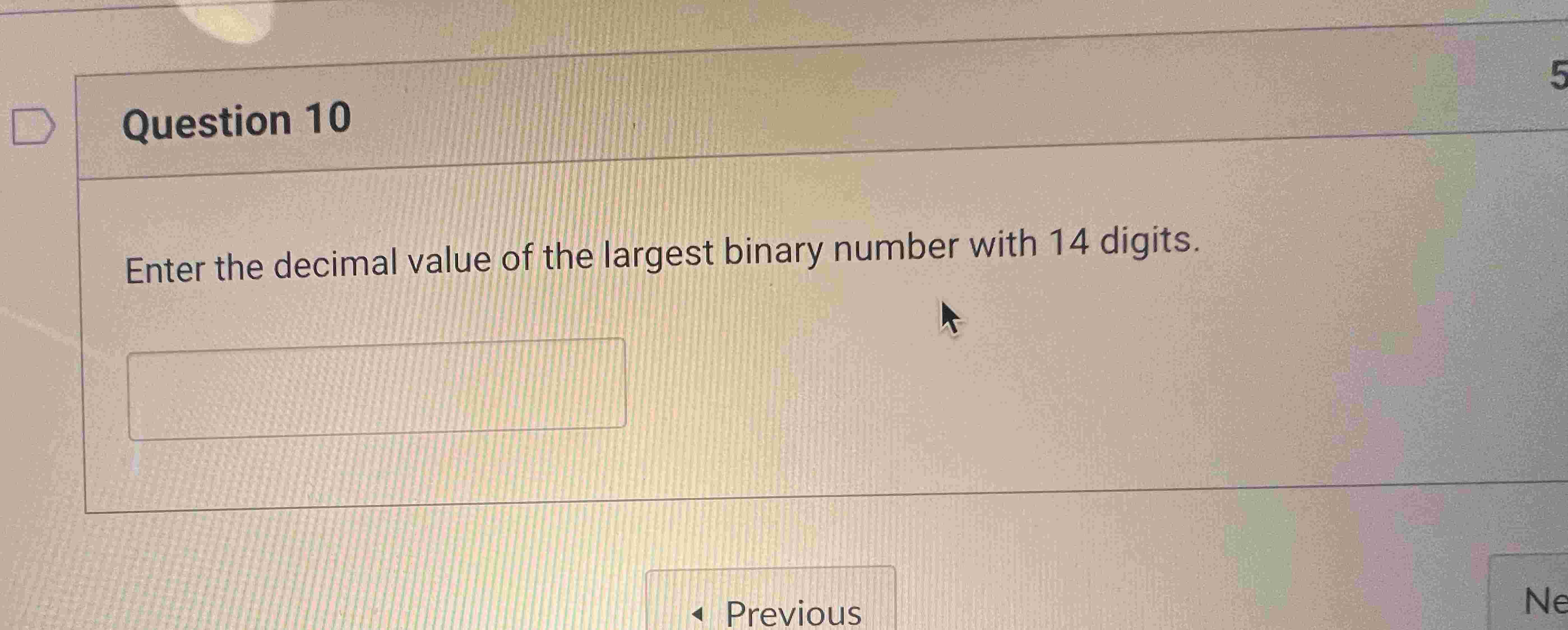 Question 1 0 Enter the decimal value of the