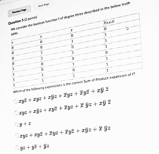 Question 5 ( 2 ooints ) We consider the boolean