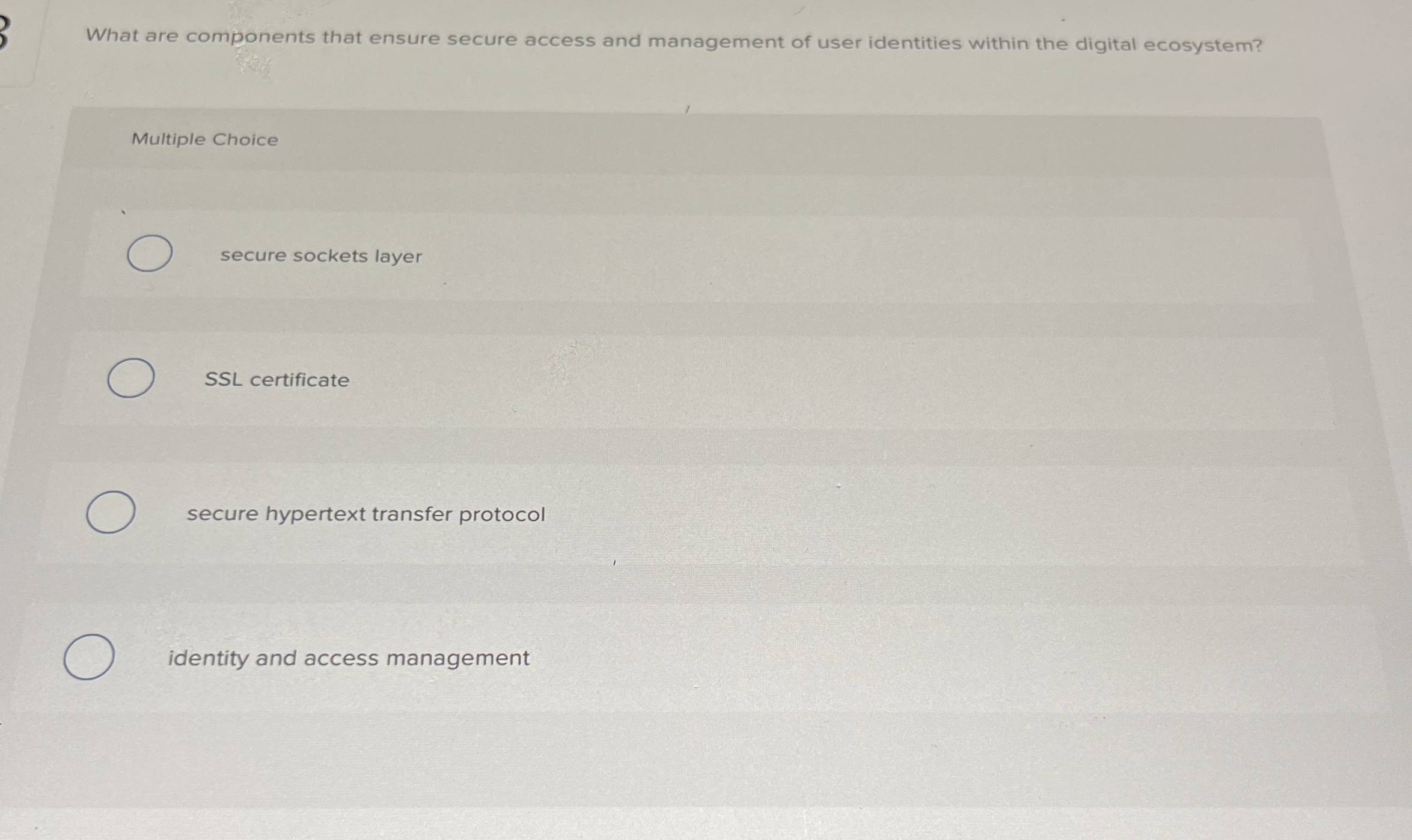 What are components that ensure secure access and