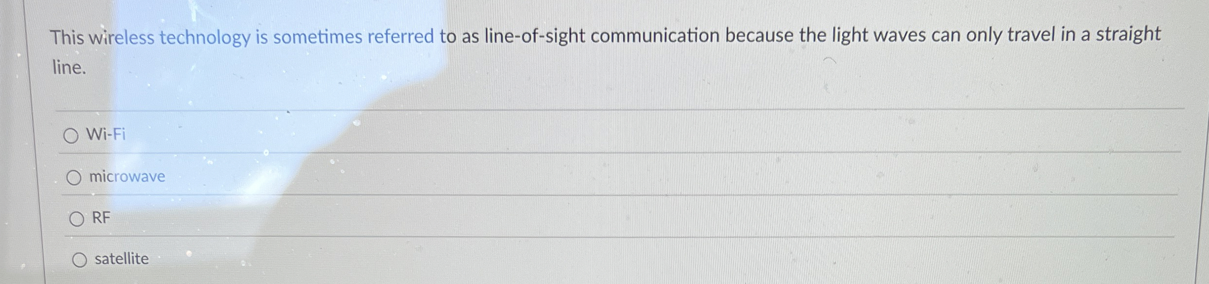 This wireless technology is sometimes referred to