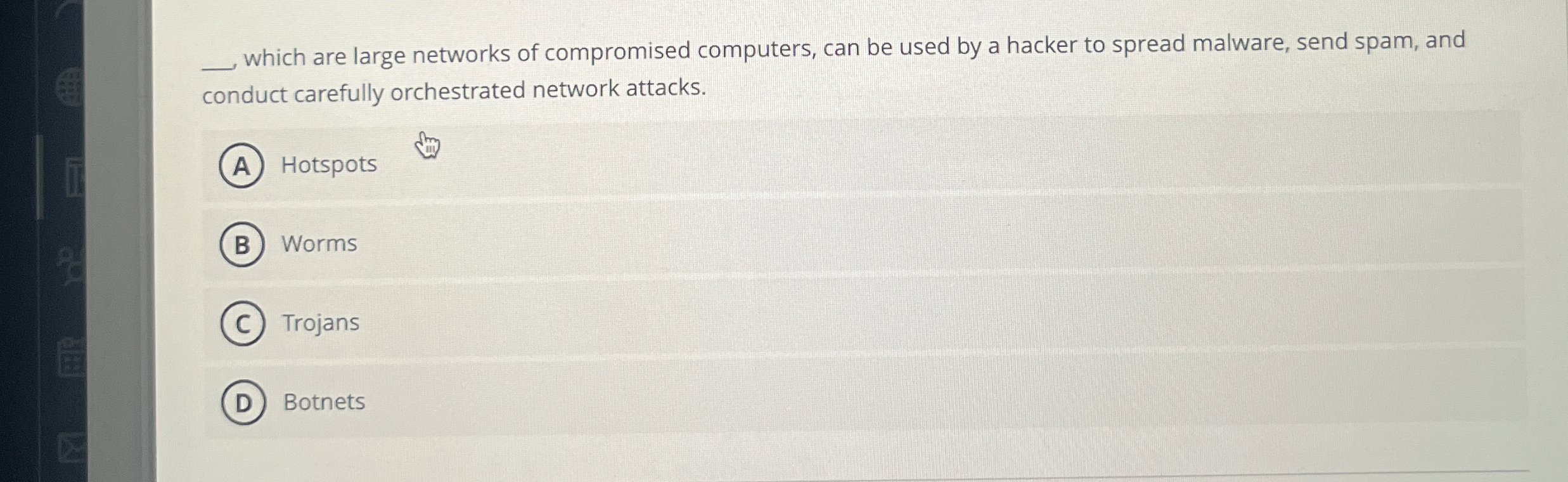 q , which are large networks of compromised