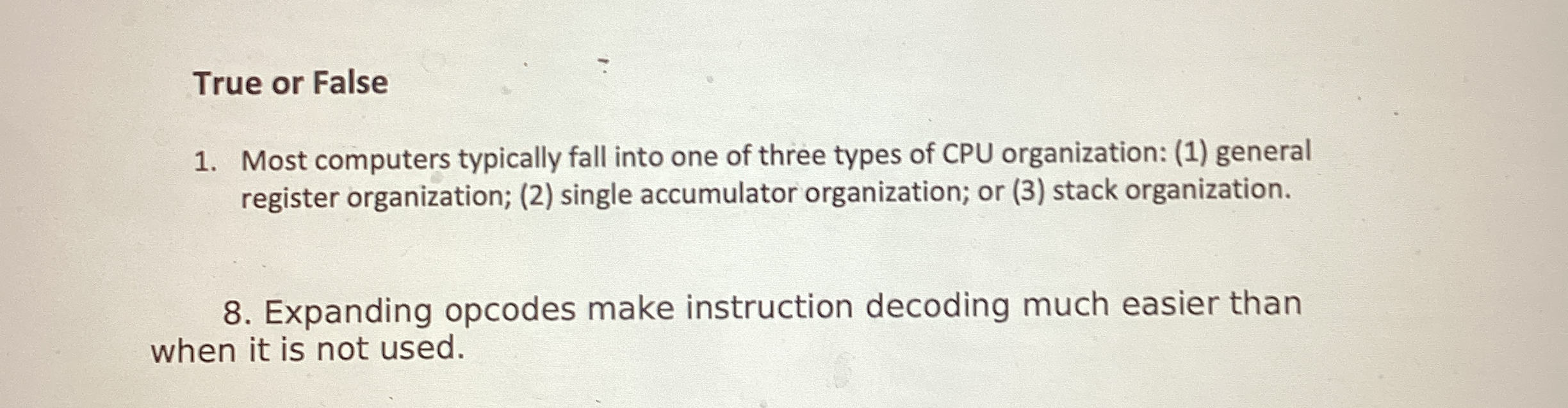 True or False Most computers typically fall into