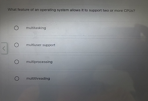 What feature of an operating system allows it to