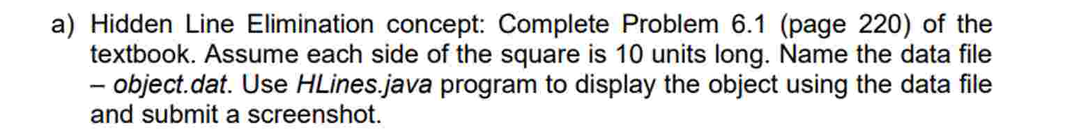 a ) Hidden Line Elimination concept: Complete