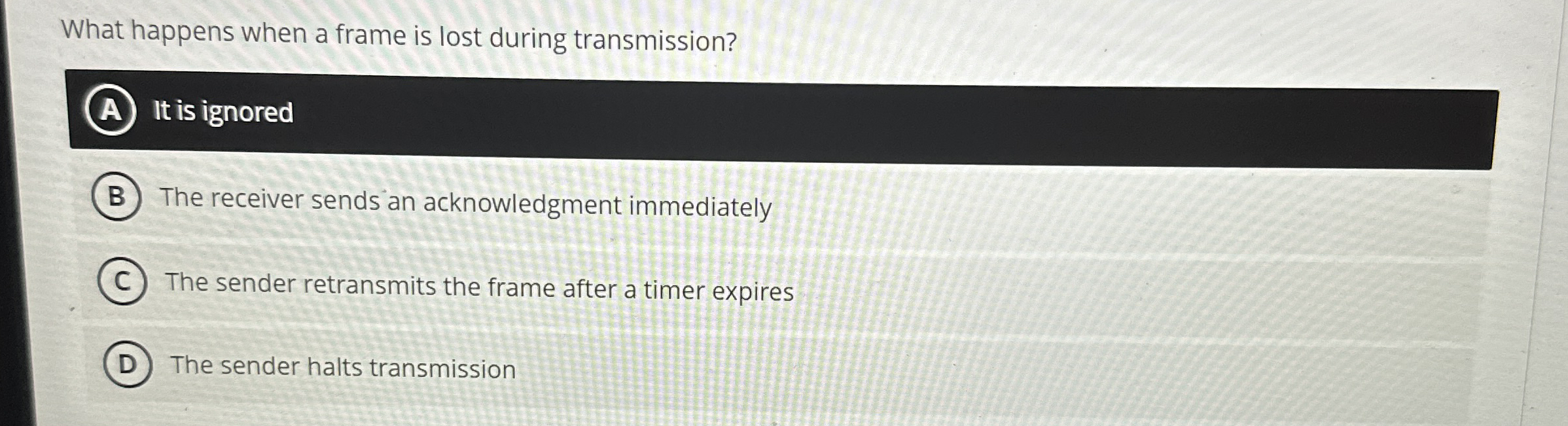 What happens when a frame is lost during