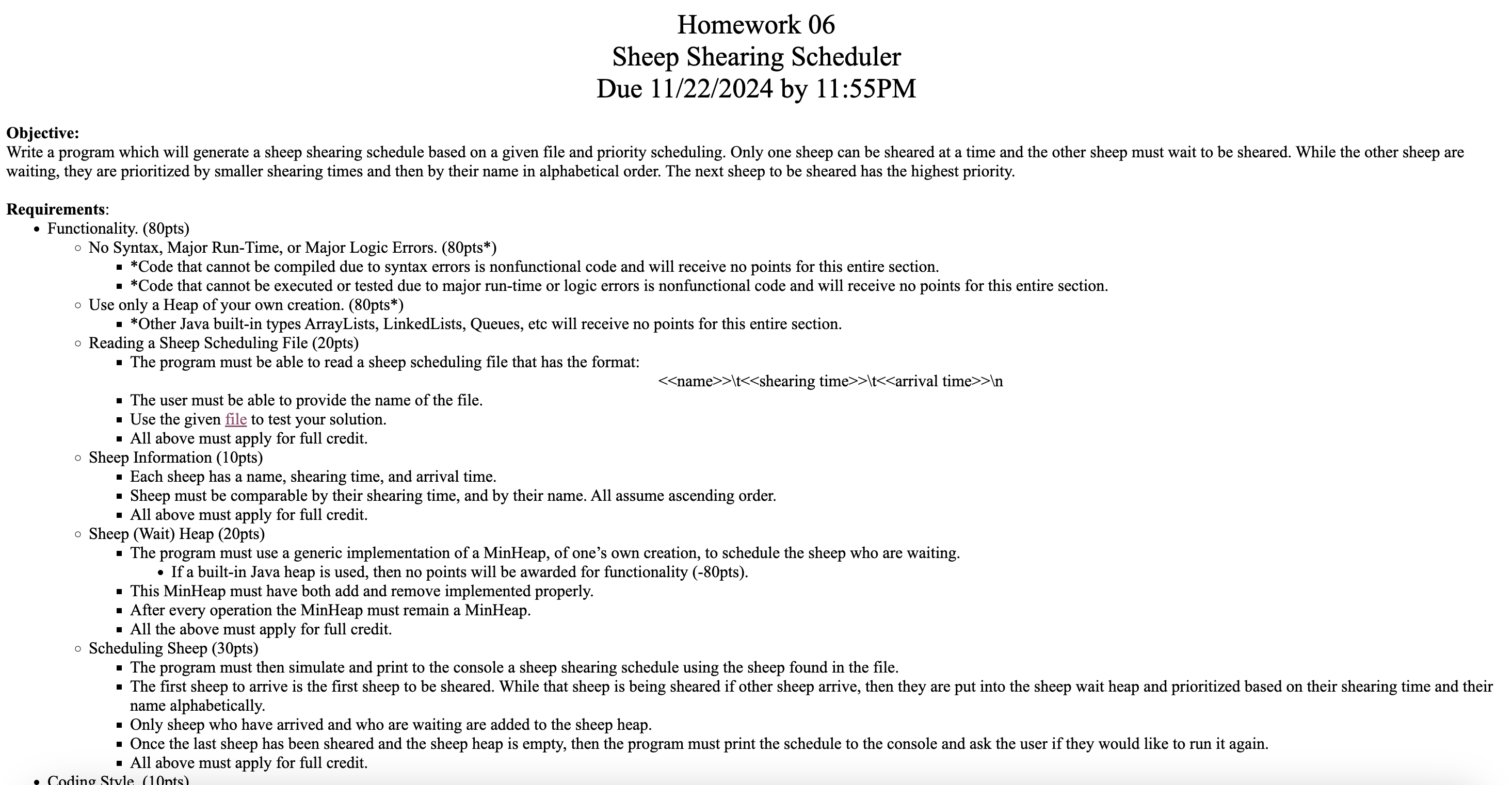 Please only use a MinHeap. Don't use an array