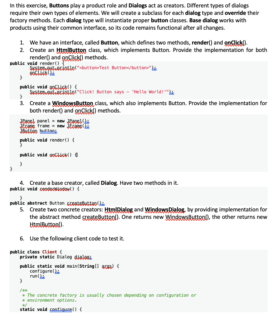In this exercise, Buttons play a product role and