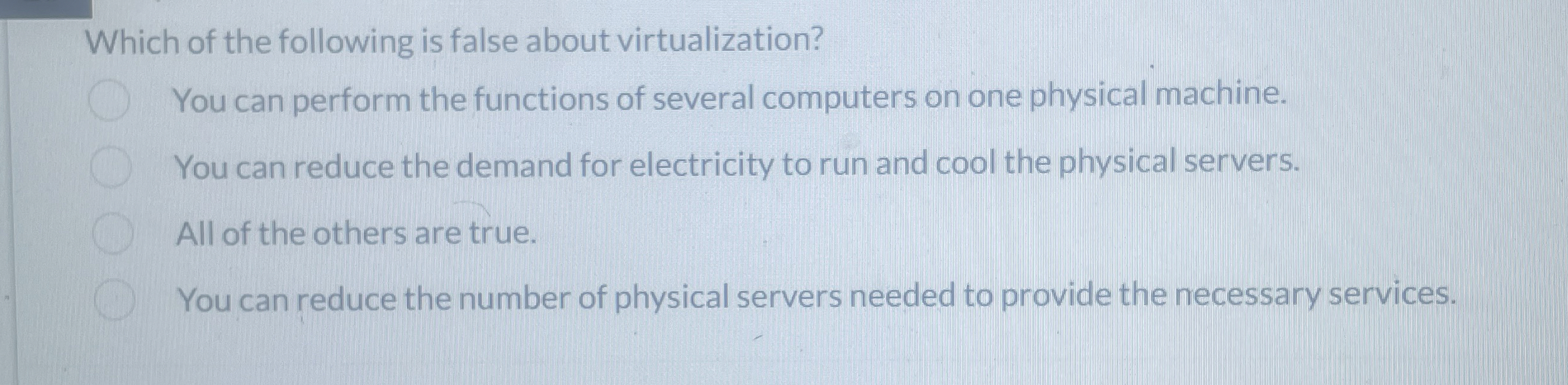 Which of the following is false about