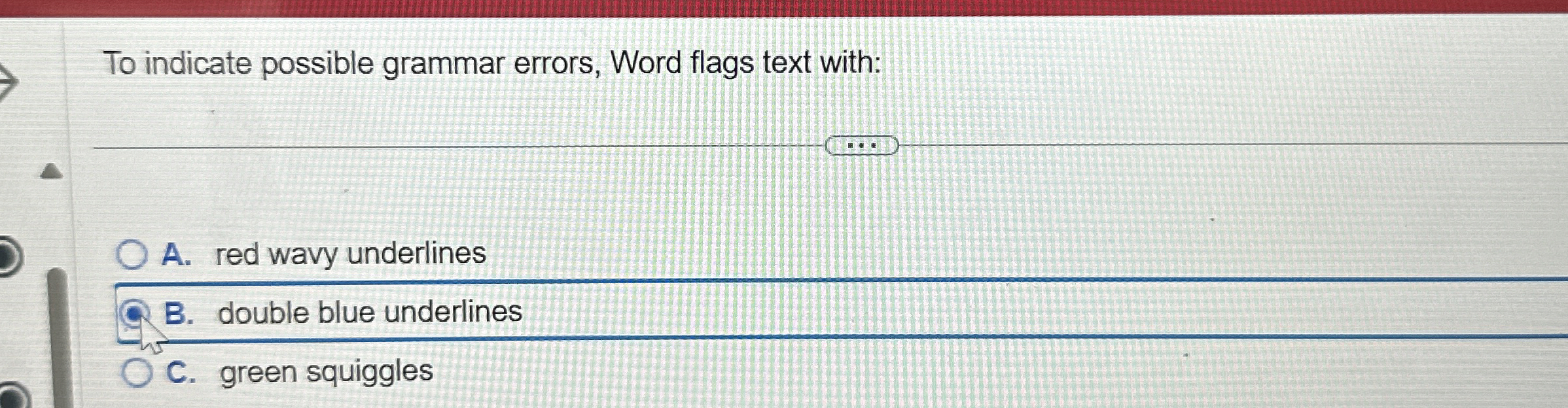 To indicate possible grammar errors, Word flags