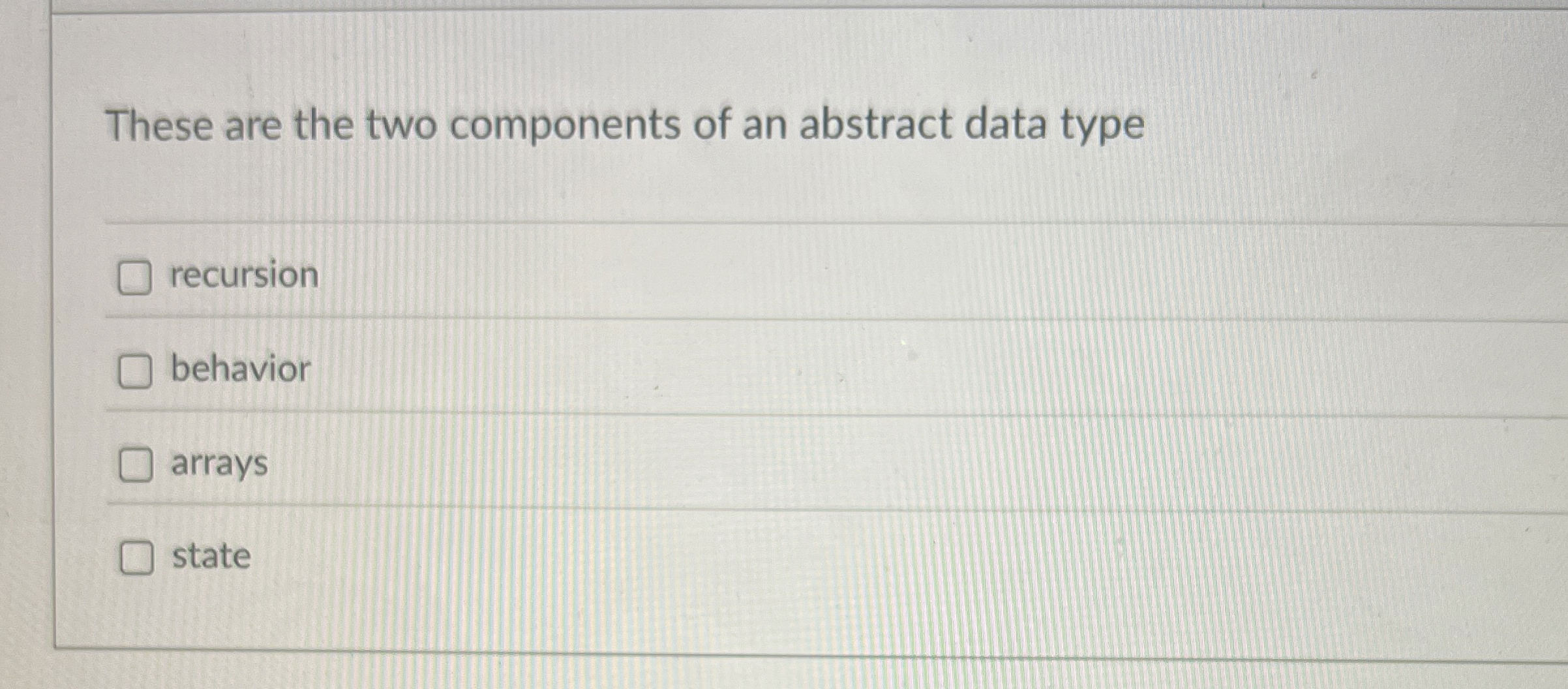 These are the two components of an abstract data
