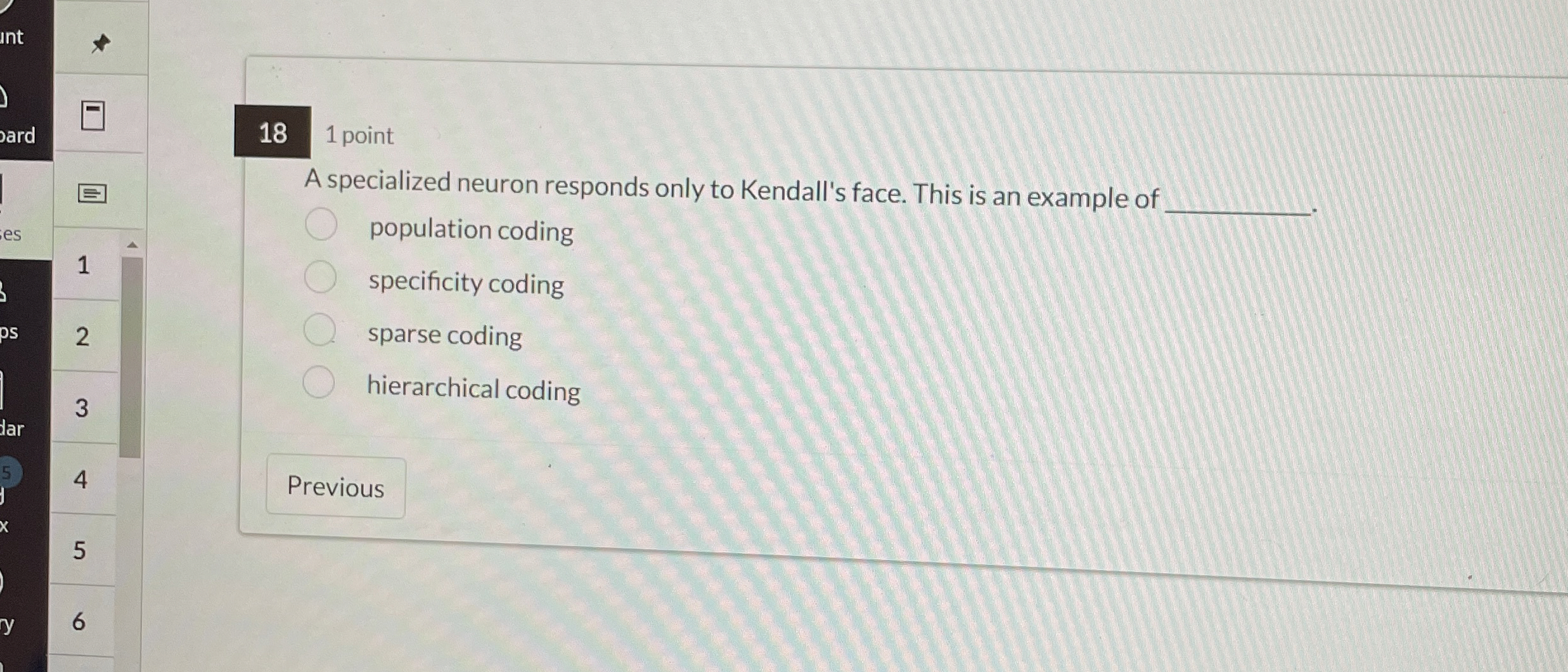 1 8 1 point A specialized neuron responds only to