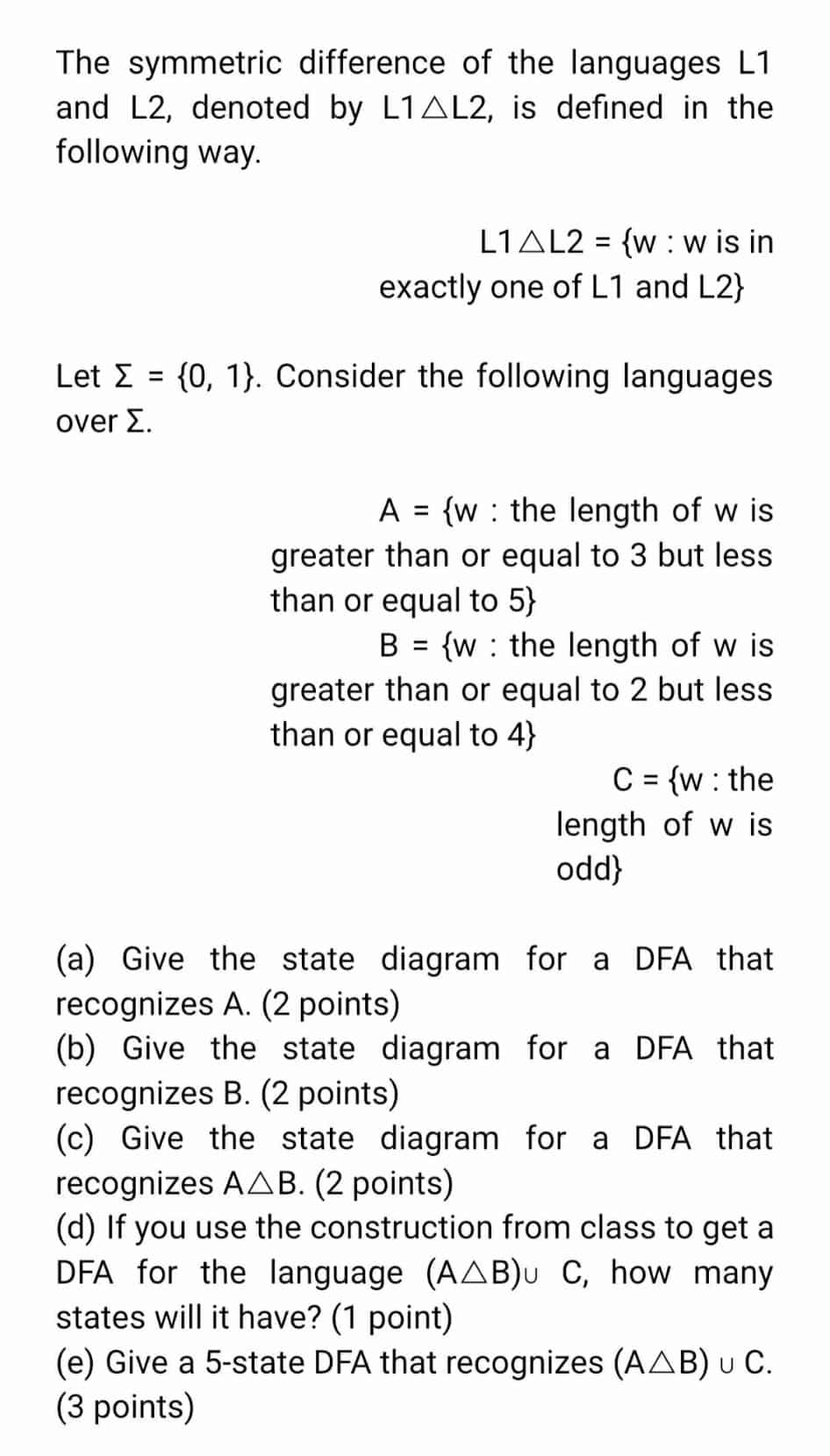 The symmetric difference of the languages L 1 and