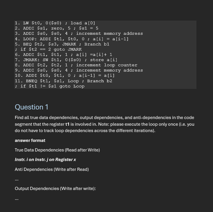 ` ` ` 1 . LW $t 0 , 0 ( $s 0 ) ; load a [ 0 ] 2 .