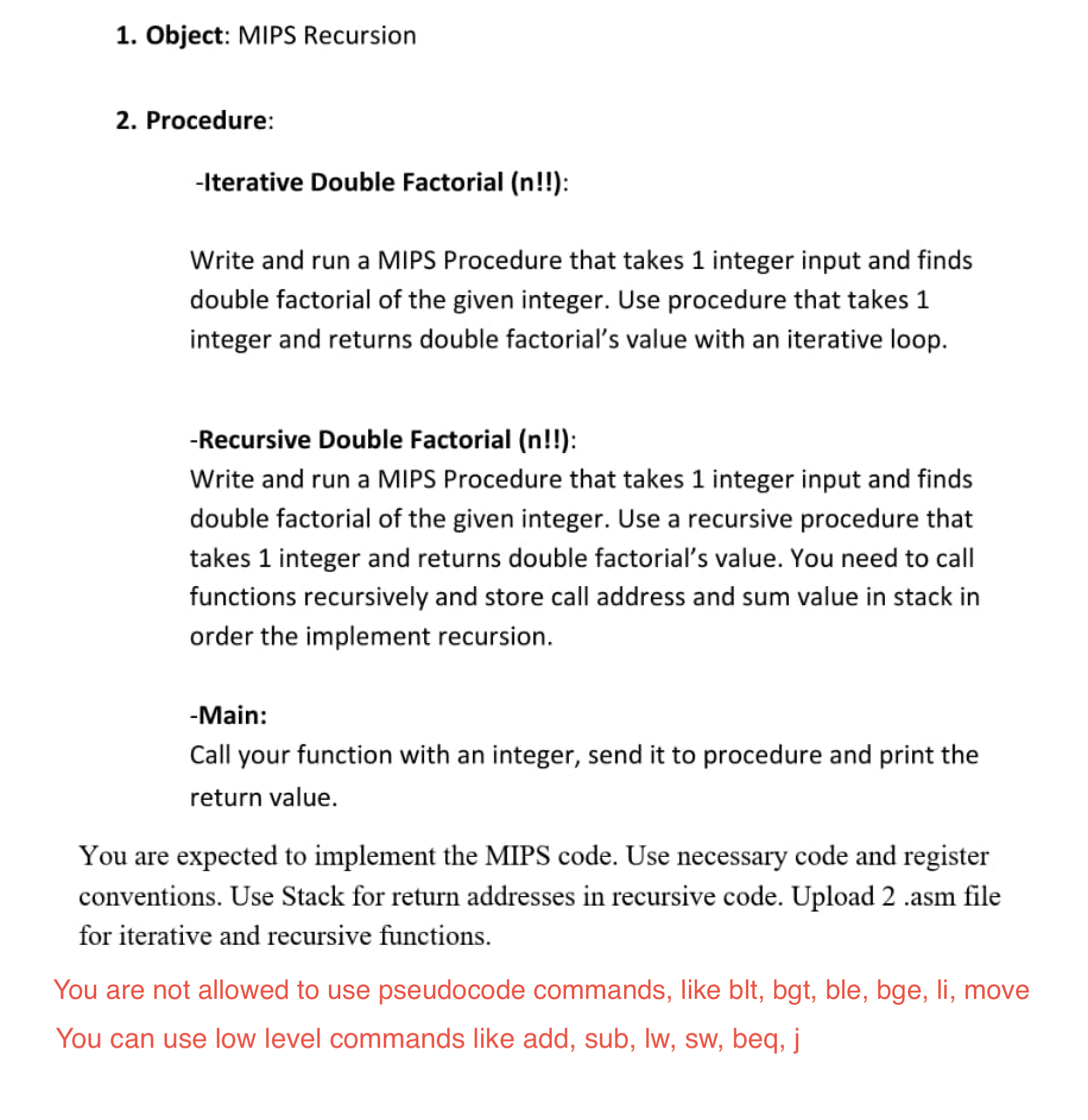 1 . Object: MIPS Recursion 2 . Procedure: -