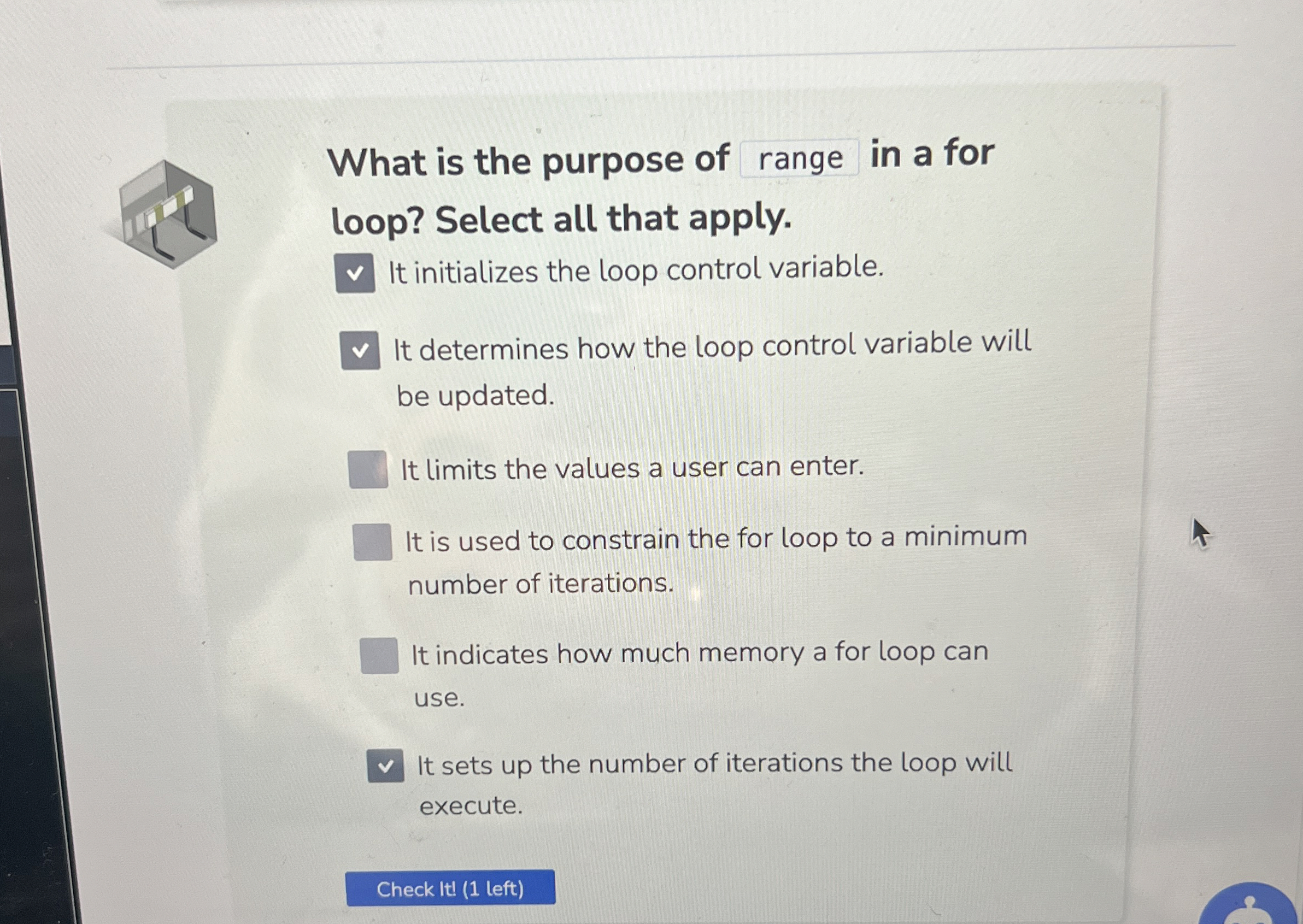What is the purpose of range in a for loop?