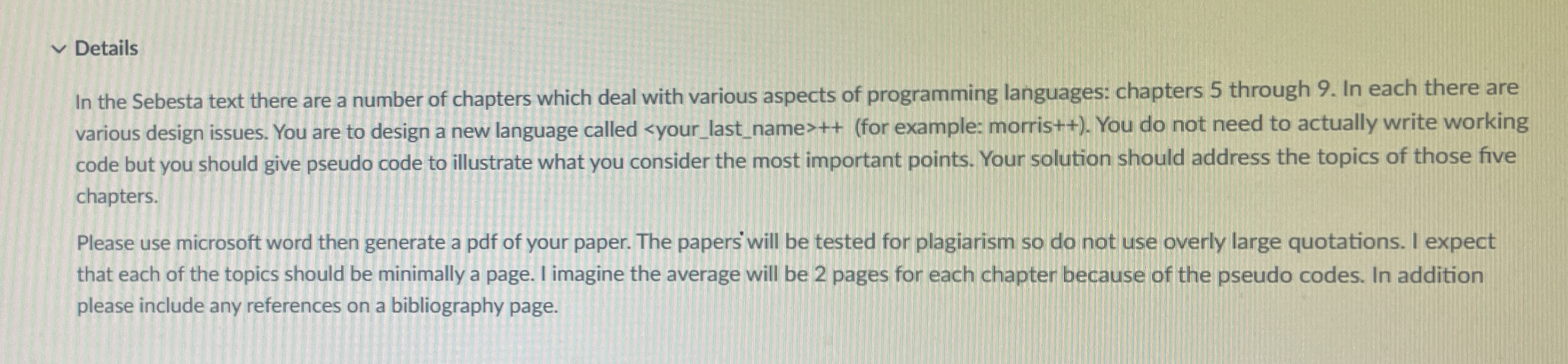 Details In the Sebesta text there are a number of