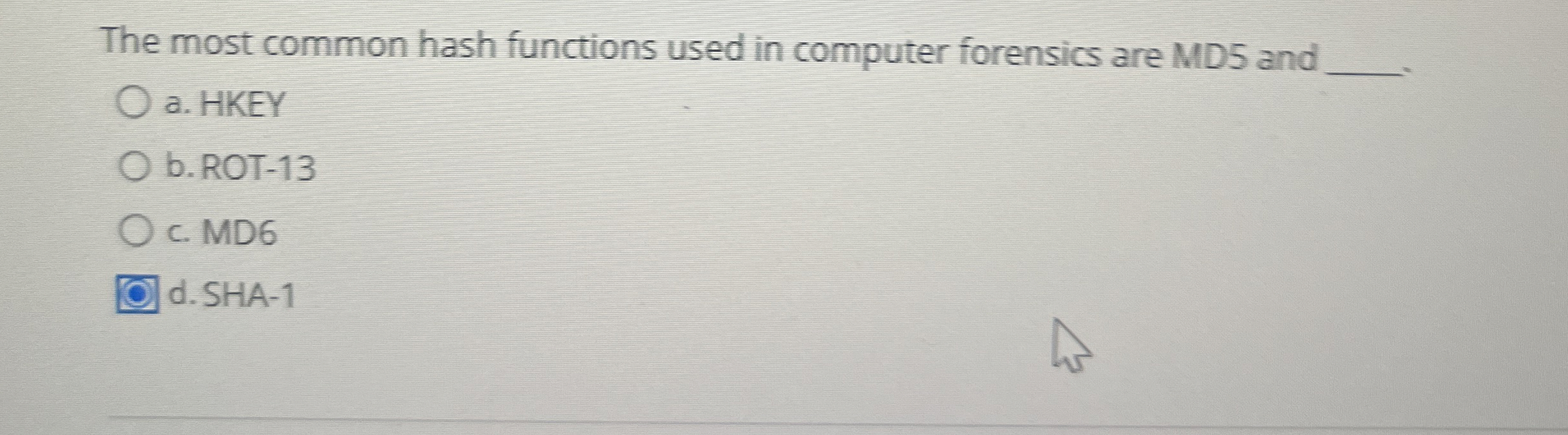 The most common hash functions used in computer