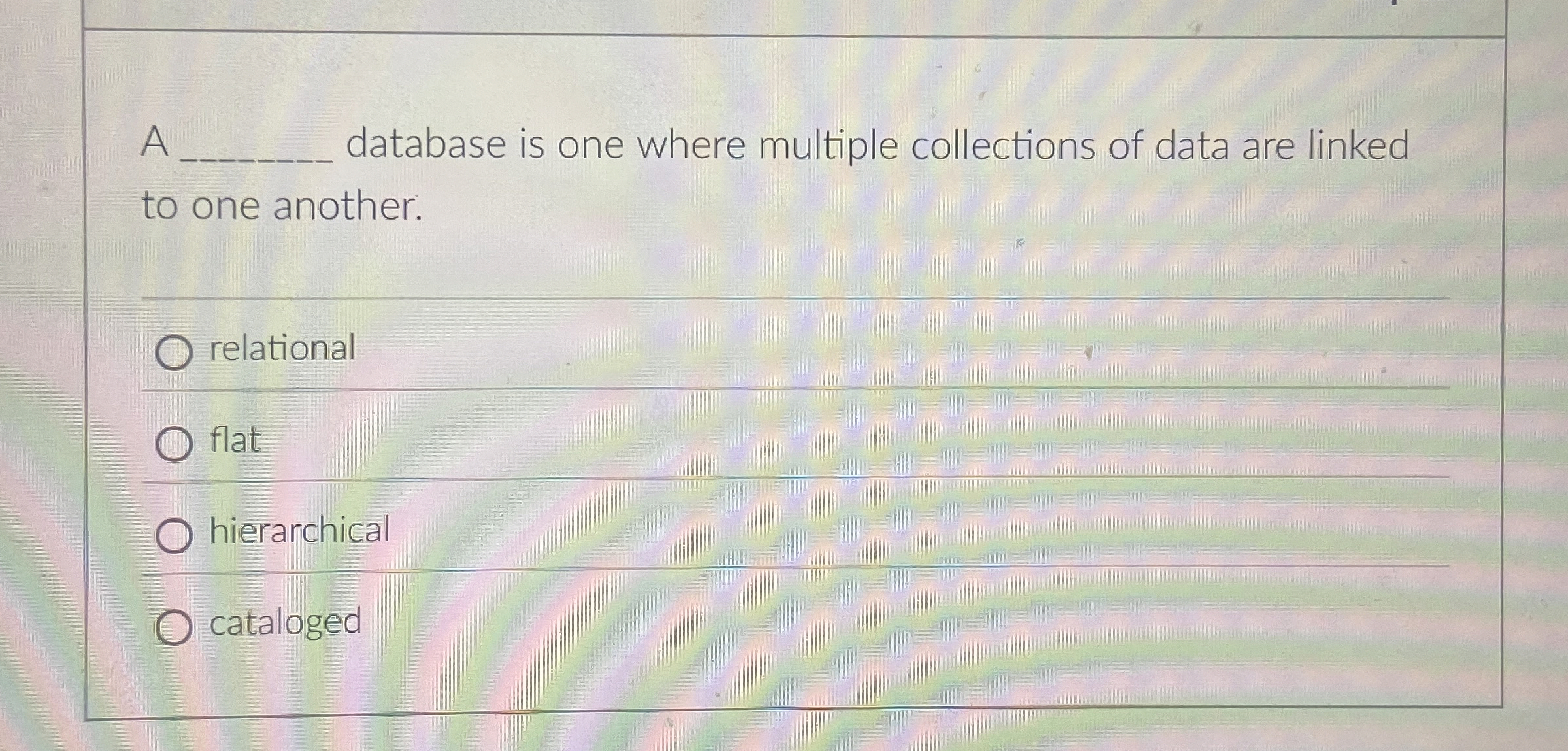 A database is one where multiple collections of