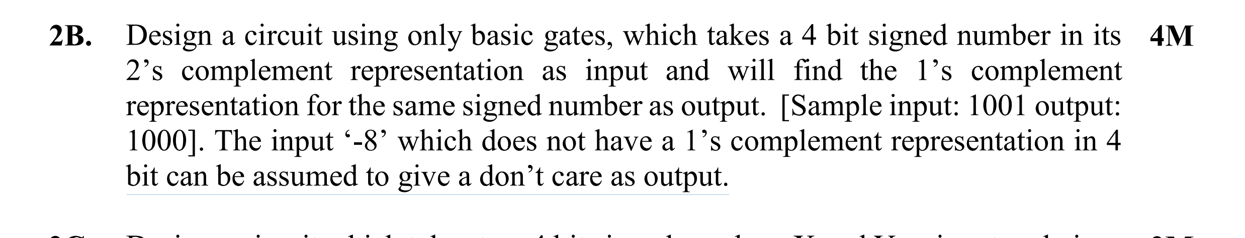 2 B . Design a circuit using only basic gates,