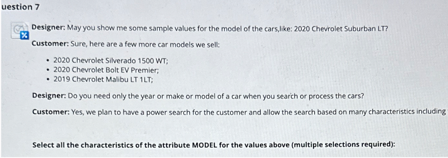 uestion 7 Designer: May you show me some sample