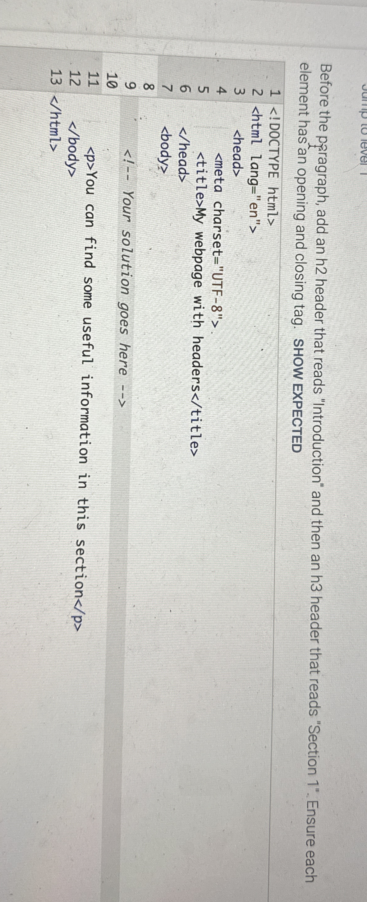 Before the paragraph, add an h 2 header that