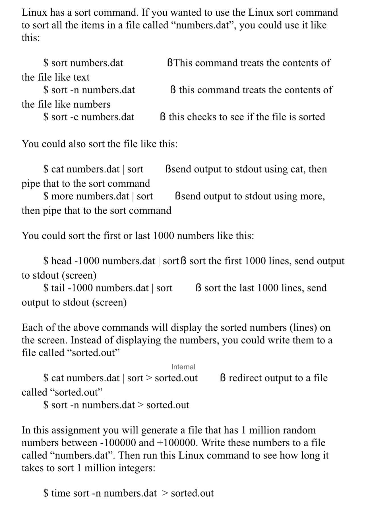 Your job is to write a sort program that uses the
