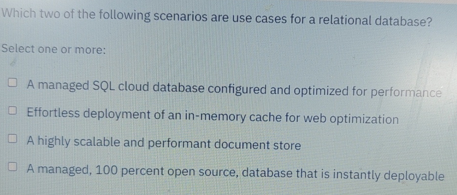 Which two of the following scenarios are use