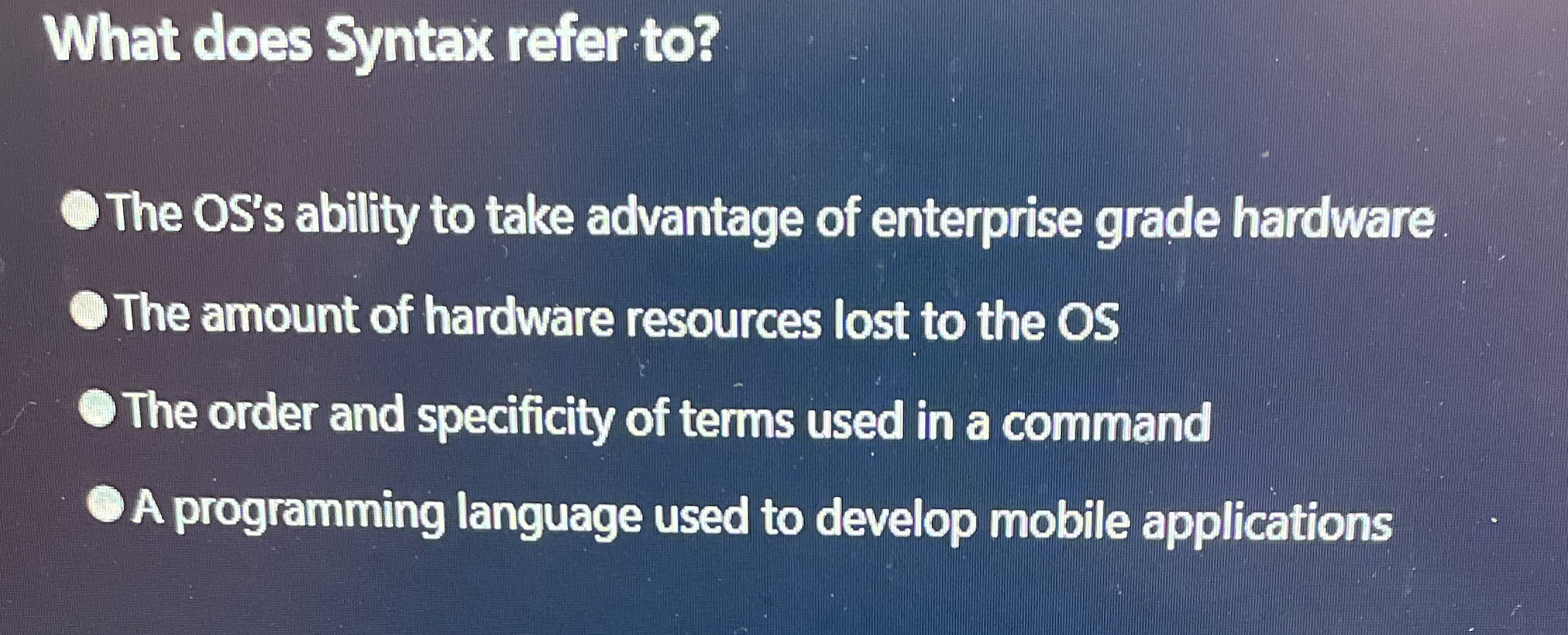 What does Syntax refer to ? The OS's ability to