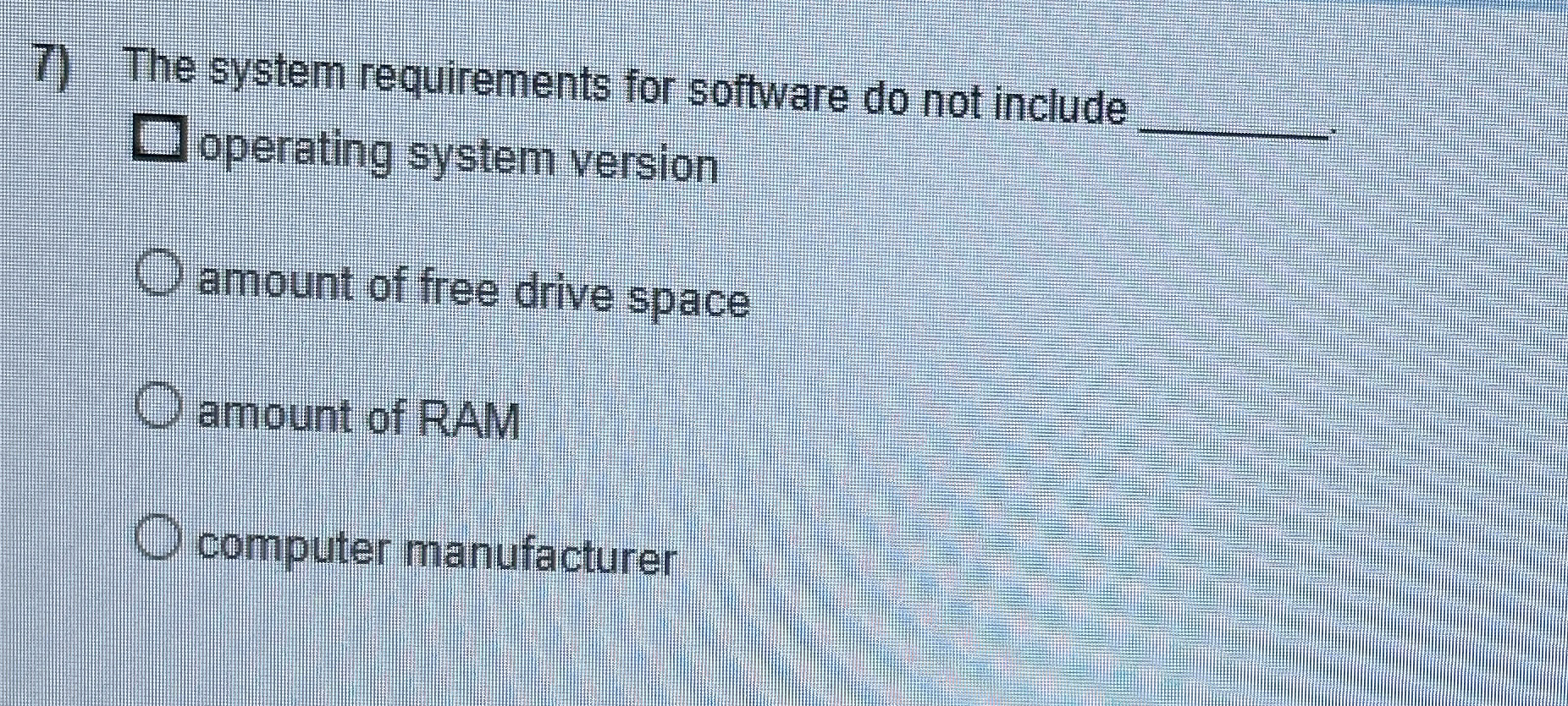 The system requirements for software do not