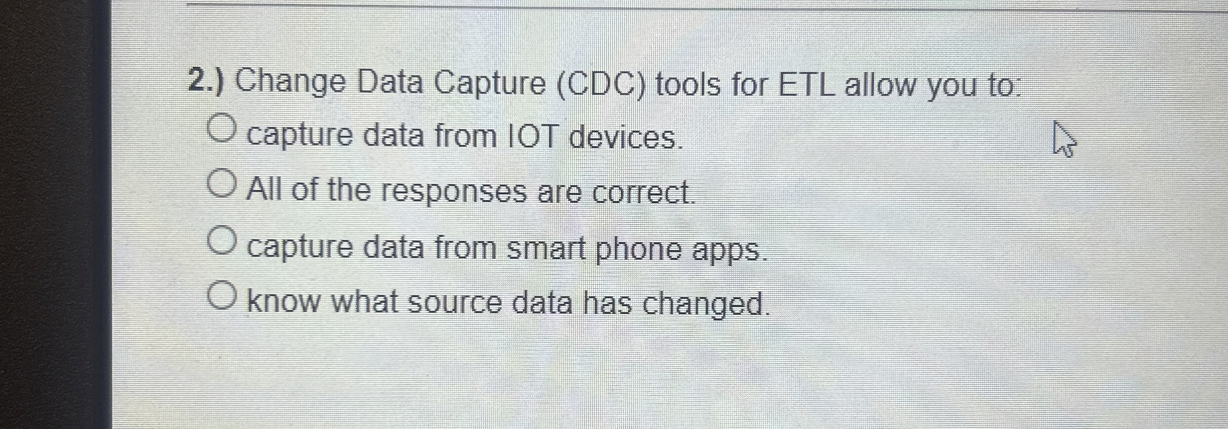 2 . ) Change Data Capture ( CDC ) tools for ETL