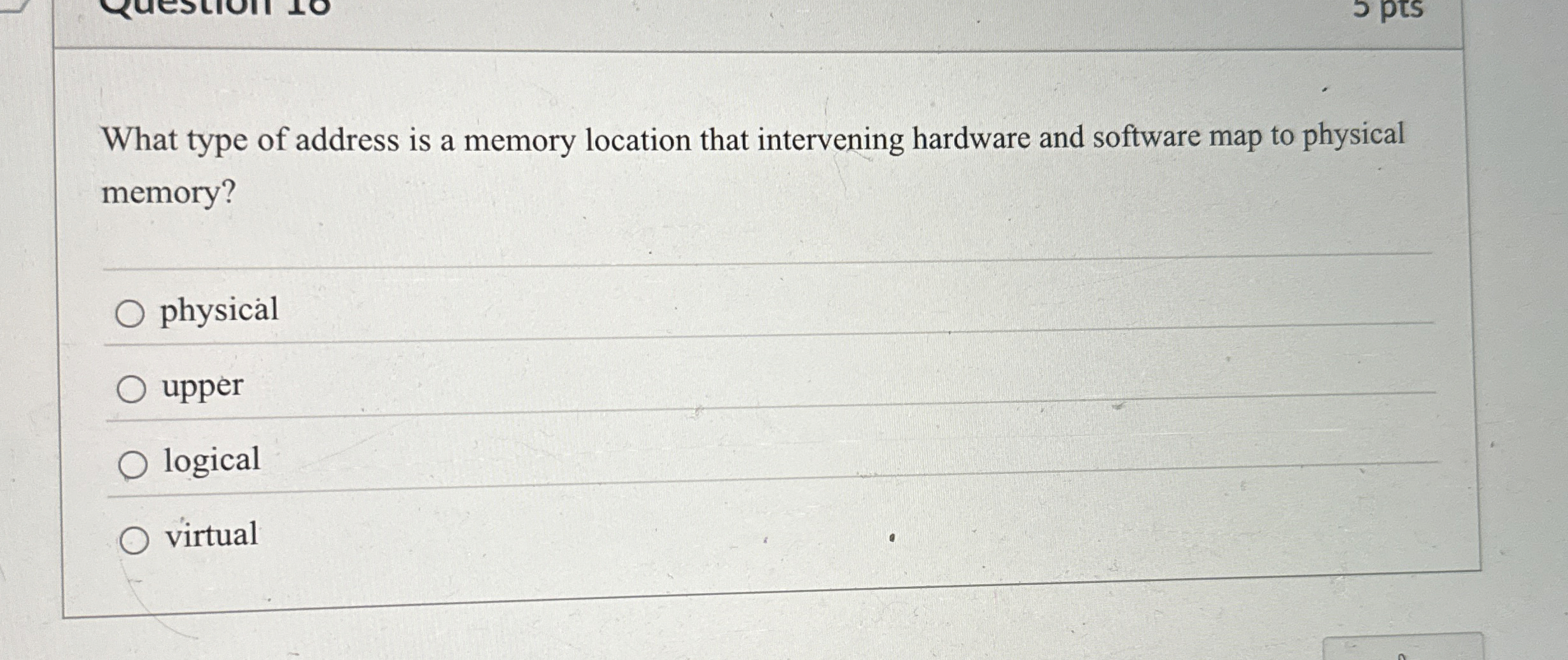 What type of address is a memory location that