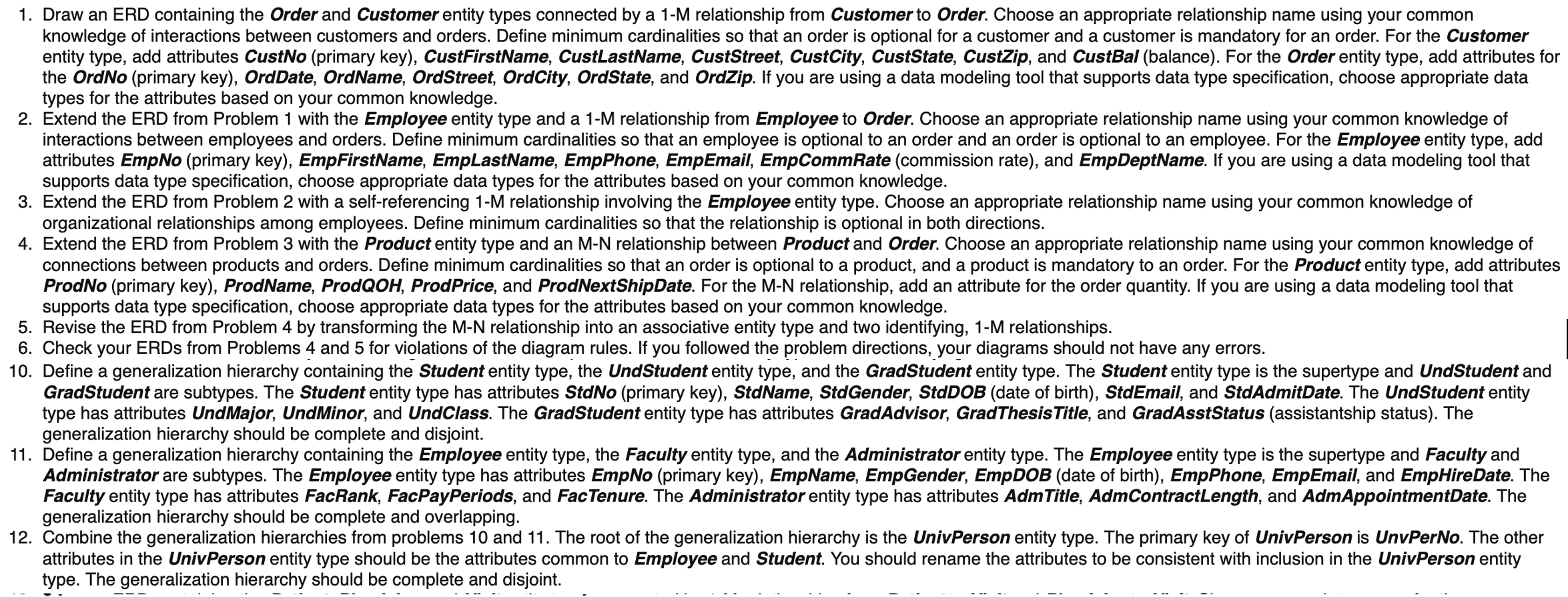 Ch . 5 Problems: 1 , 2 , 3 , 4 , 5 , 6 , 1 0 , 1