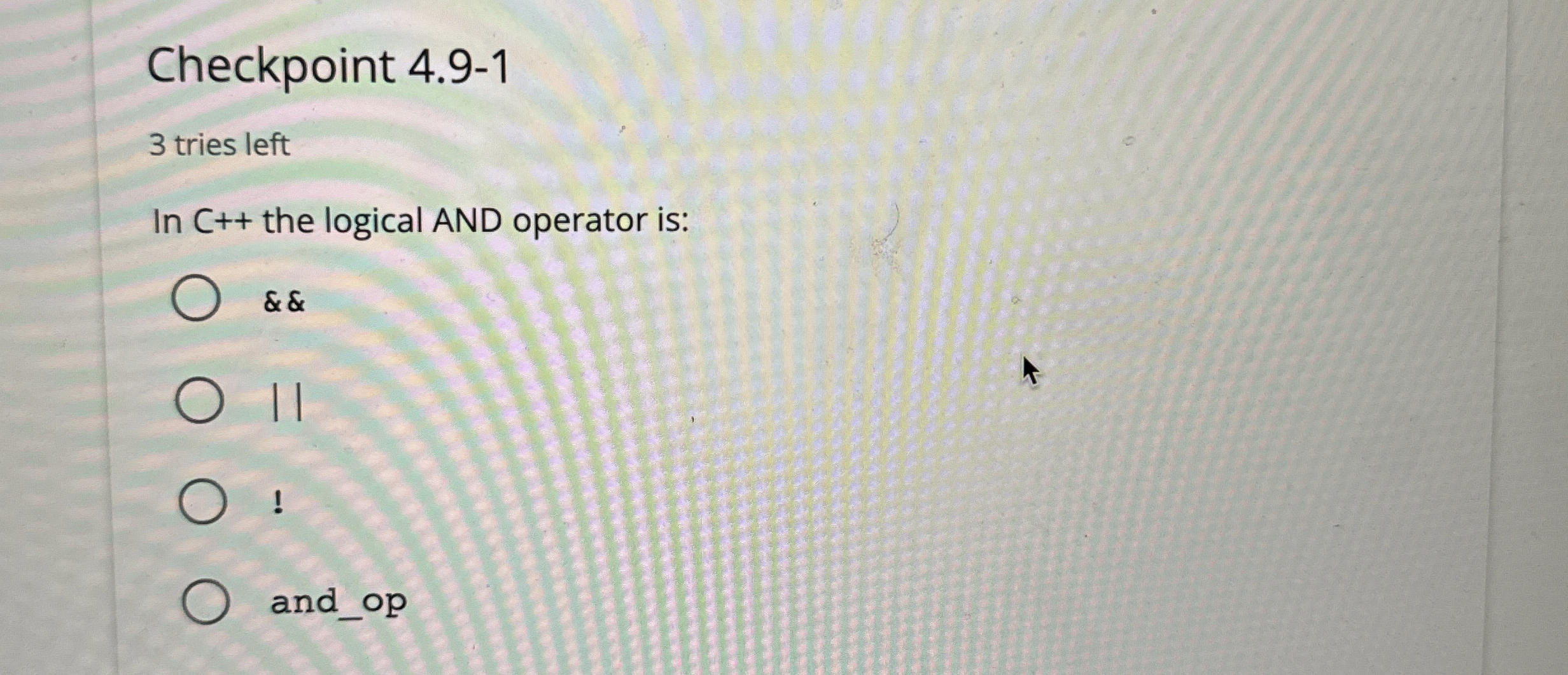 Checkpoint 4 . 9 - 1 3 tries left In C + + the