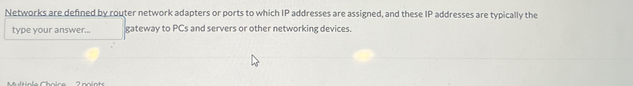 Networks are defined by router network adapters