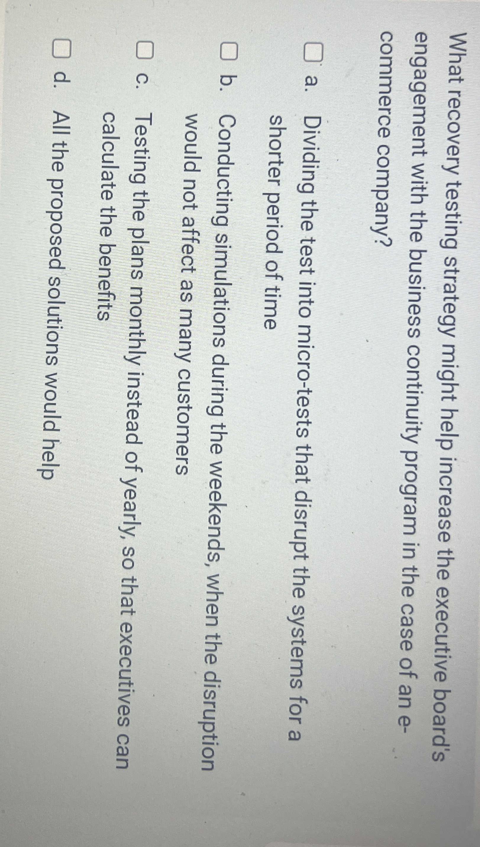 What recovery testing strategy might help