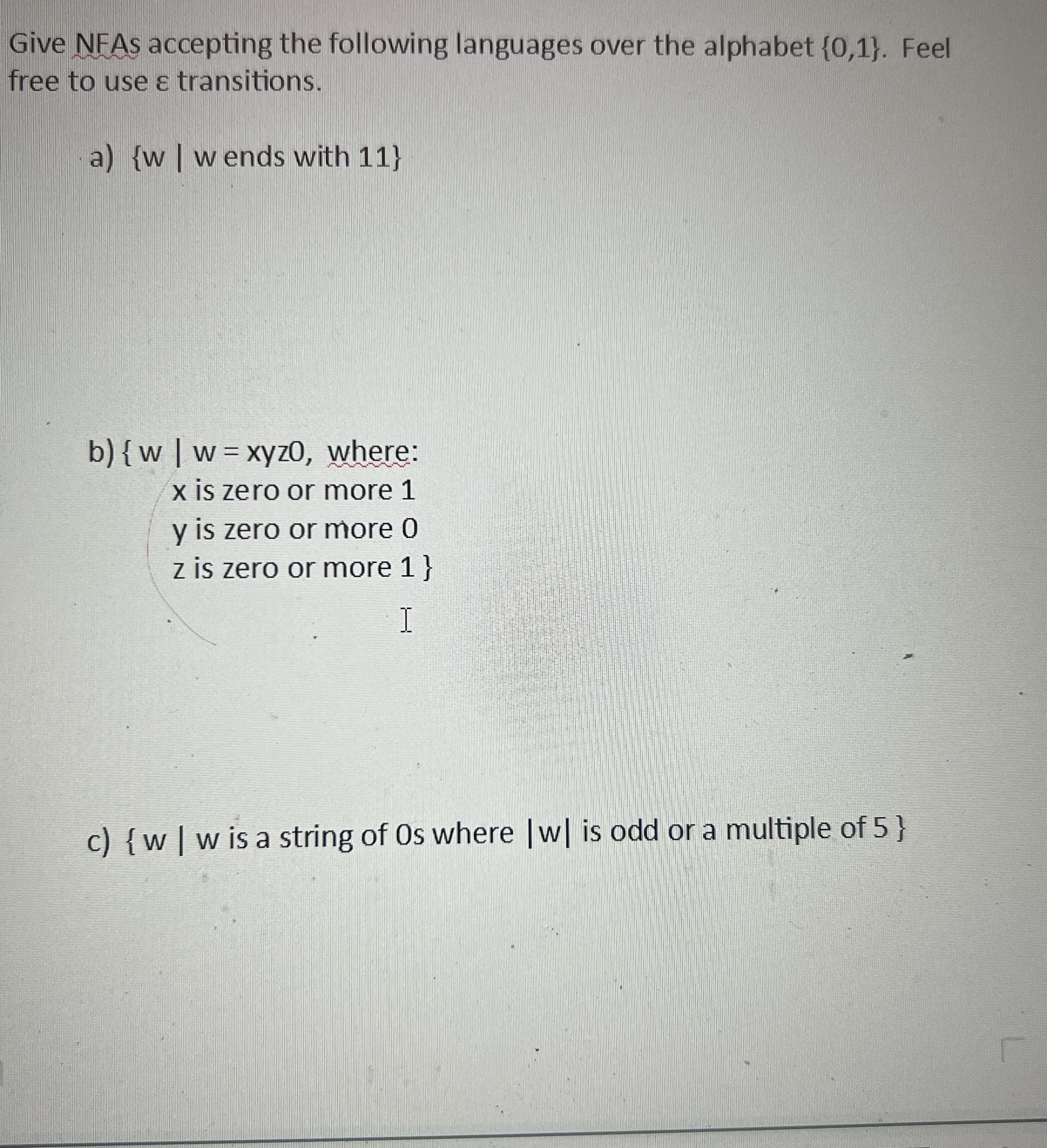Give NFAs accepting the following languages over