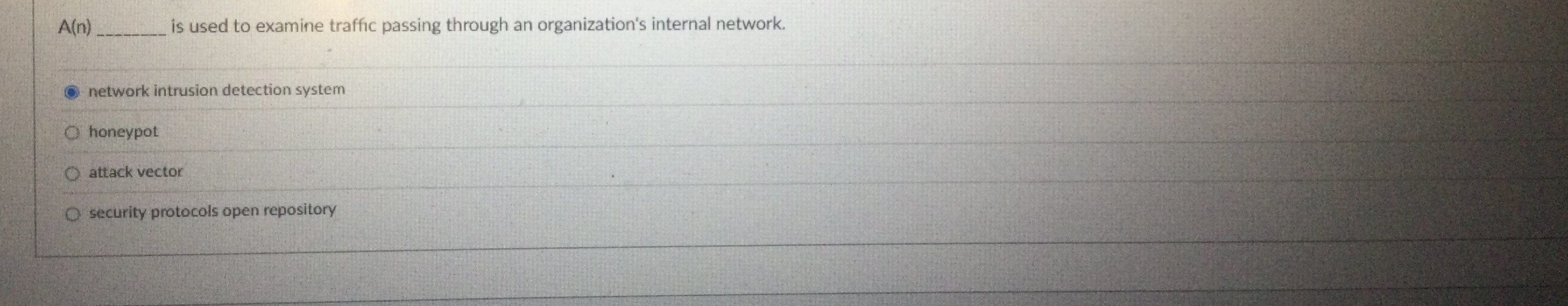 A ( n ) is used to examine traffic passing
