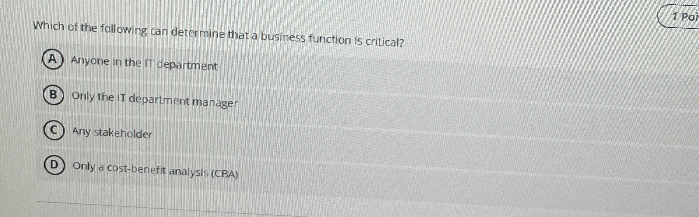 Which of the following can determine that a